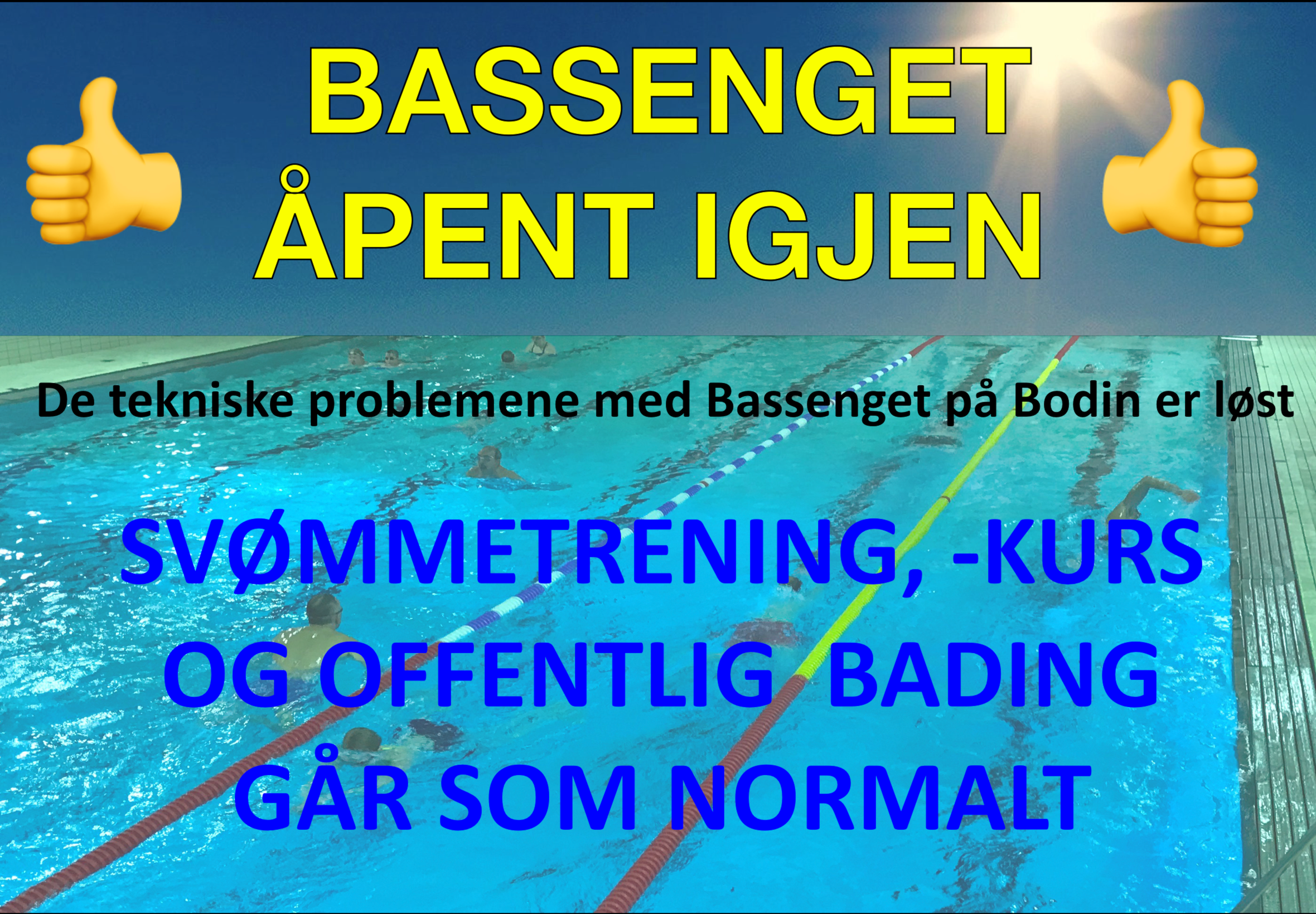 Bodinbassenget er i orden igjen